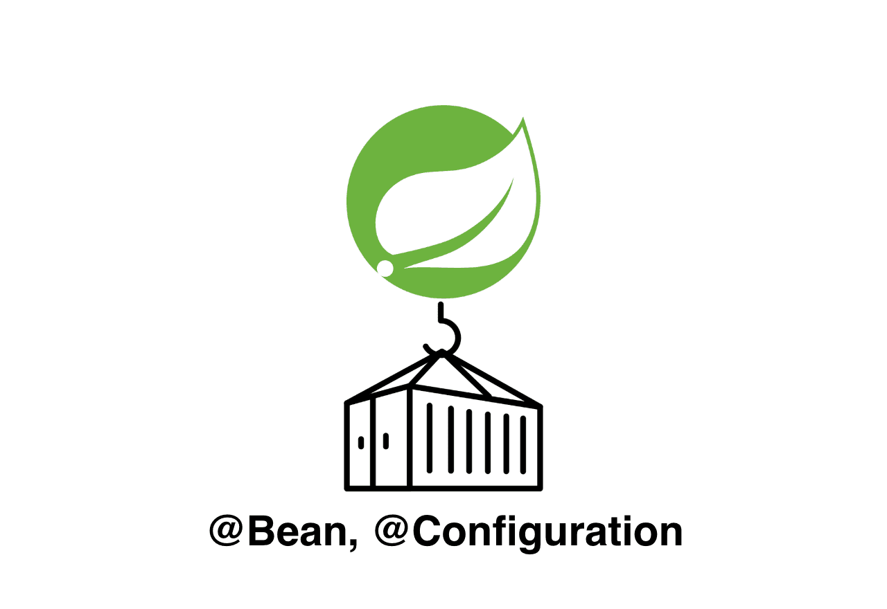 Spring의 Java기반 컨테이너 구성 (1): @Bean과 @Configuration